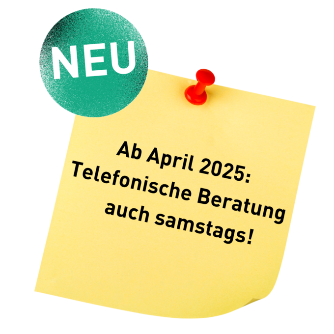 Notizzettel mit Text 'Ab April 2025: Telefonische Beratung auch samstags!'